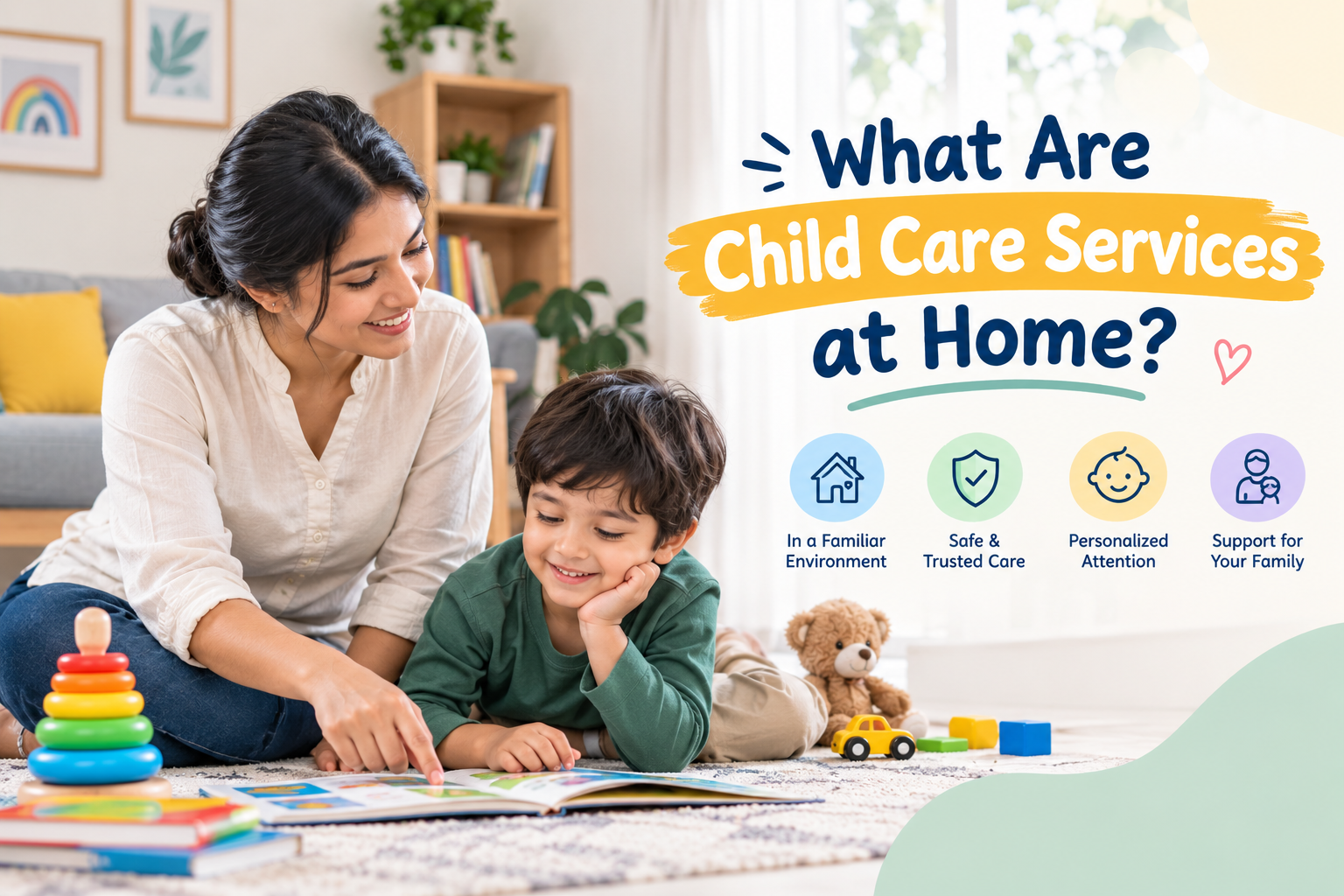 What Are Child Care Services at Home